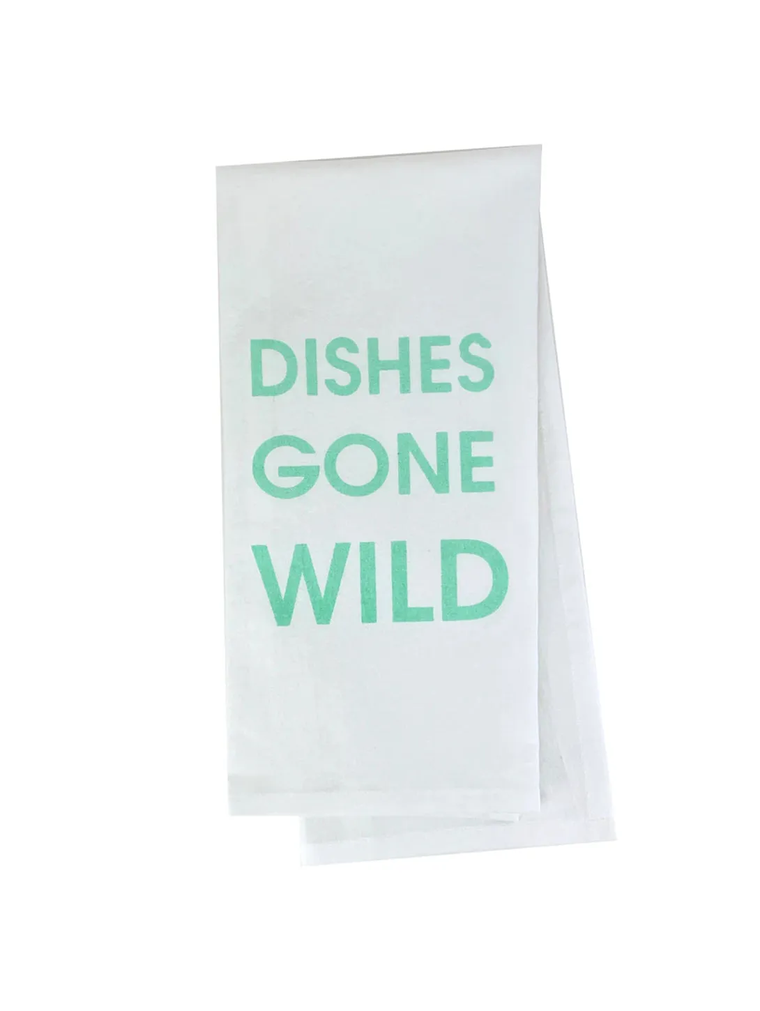 Dishes Gone Wild - Tea Towels